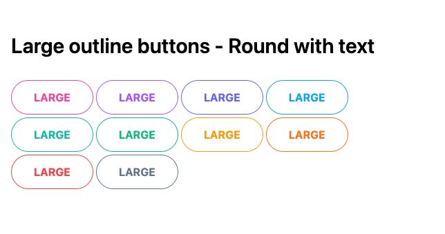 TailwindCSS Large Outline Buttons - Round with Text